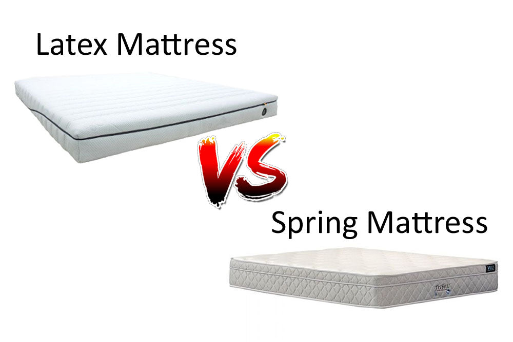 Latex Mattress vs Spring Mattress